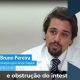 Imagem Dr. Bruno Pereira comenta sobre Obstrução Intestinal no TV Doutor